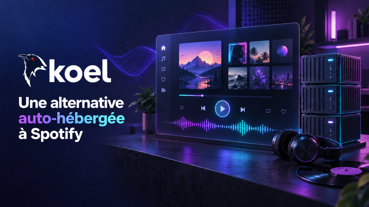 Une alternative auto-hébergée à Spotify : Koel