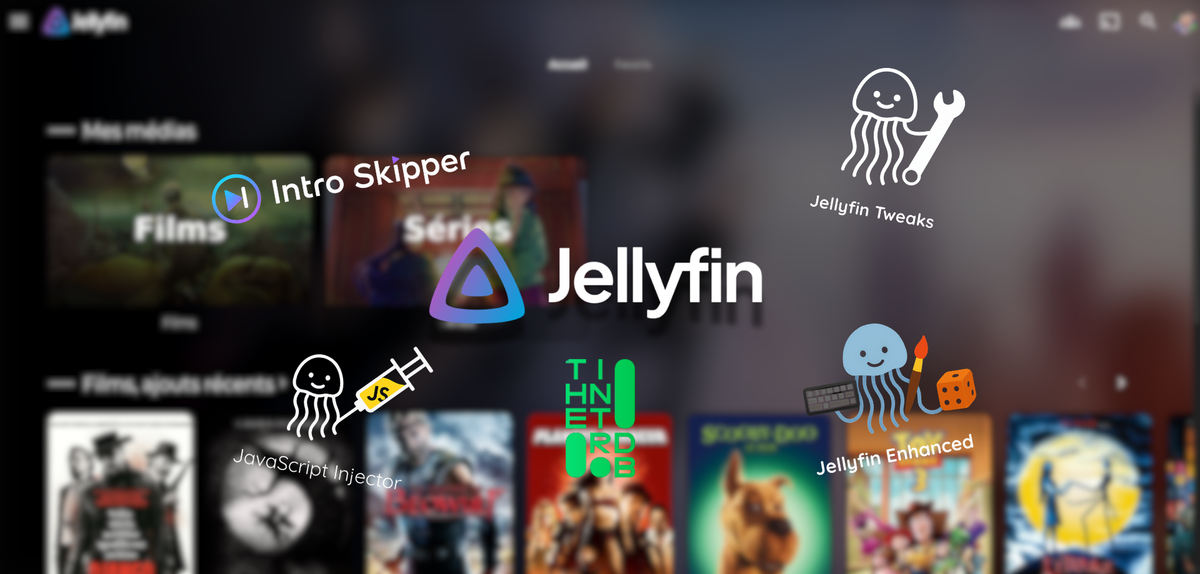 Les extensions Jellyfin indispensables